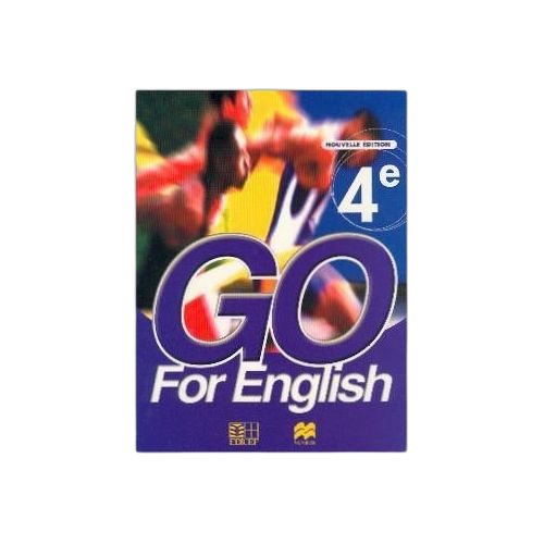 Edicef go for english 4e student's book_nouvelle édition edicef
