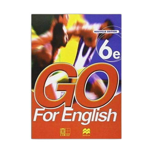 Edicef go for english 6e student's book_nouvelle édition edicef
