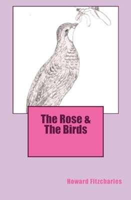La rose et les oiseaux. Découvrez DIAYTAR COTE D'IVOIRE, la boutique en ligne incontournable pour les chasseurs de rabais. Trouvez tout ce dont vous avez besoin, des articles pour la maison à l'électroménager, en passant par l'informatique et la mode, à des prix discount incroyables. Économisez tout en vous offrant ce dont vous avez besoin chez DIAYTAR COTE D'IVOIRE !