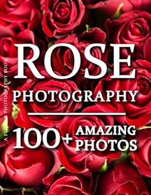 Livre de photographie de fleurs photographie de roses. La boutique en ligne DIAYTAR COTE D'IVOIRE  propose une large gamme de produits discount pour répondre à tous vos besoins. Obtenez les dernières innovations technologiques, les indispensables pour votre maison et une sélection de vêtements à la mode, le tout à des prix avantageux. Parcourez notre catalogue et profitez de réductions exceptionnelles !