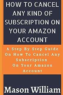 Annuler tout type d'abonnement sur votre compte amazon