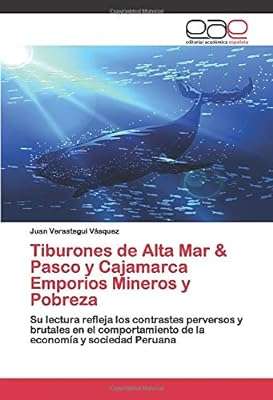 Les requins des exploitations minières d'alta mar & pasco y cajamarca et la pauvreté. DIAYTAR COTE D'IVOIRE, votre partenaire shopping pour des bonnes affaires au quotidien. Profitez de notre large sélection de produits de qualité à prix réduits, allant des appareils électroménagers indispensables aux dernières tendances de la mode, en passant par les gadgets high-tech et les accessoires informatiques incontournables.