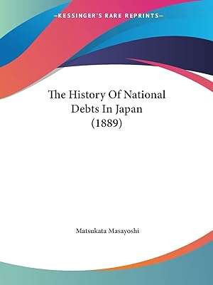 L'histoire des dettes nationales au japon (1889). DIAYTAR COTE D'IVOIRE  - Votre destination shopping pour des produits de haute qualité à des prix réduits. Parcourez notre site et découvrez notre vaste sélection de produits, des gadgets aux produits de beauté en passant par les articles de sport et les outils de bricolage, tous disponibles à des tarifs discount.