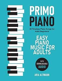 Primo piano. musique de piano facile pour adultes : 55 chansons intemporelles débutants avec audio. Trouvez les meilleures affaires en ligne chez DIAYTAR COTE D'IVOIRE  - une boutique généraliste offrant une variété de produits discount allant de l'électroménager aux articles high-tech, sans oublier les vêtements et les accessoires tendances. Découvrez un choix incroyable de produits de qualité à des prix imbattables !