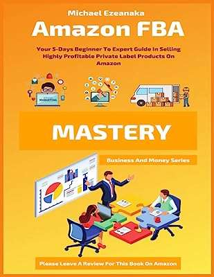 Maîtrise amazon fba : votre guide de 5 jours du débutant à l'expert pour vendre. Trouvez les meilleures affaires en ligne chez DIAYTAR COTE D'IVOIRE  - une boutique généraliste offrant une variété de produits discount allant de l'électroménager aux articles high-tech, sans oublier les vêtements et les accessoires tendances. Découvrez un choix incroyable de produits de qualité à des prix imbattables !