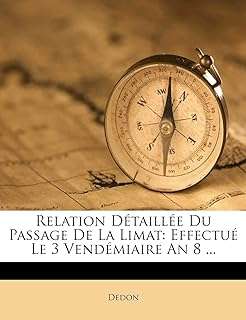 Relation detaillée du passage de la limat: effectué le 3 vendémiaire. À la recherche de bonnes affaires ? DIAYTAR COTE D'IVOIRE  vous offre une large gamme de produits discount pour la maison, l'électroménager, l'informatique, la mode et les gadgets. Profitez de prix imbattables sans sacrifier la qualité !