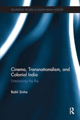 Cinéma, transnationalisme et inde coloniale : divertir le raj