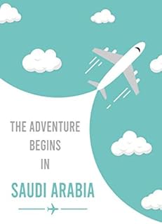 L'aventure commence en arabie saoudite : agenda quotidien personnalisé de voyage en arabie