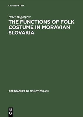Les fonctions du costume folklorique en slovaquie morave