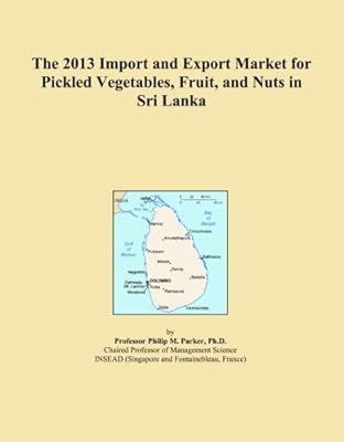 Le marché d'importation et d'exportation 2013 des légumes, fruits et noix marinés au