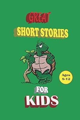 Grandes histoires courtes : nouvelles histoires pour enfants au coucher et belles