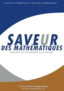 Se concentrer sur la longitude et la latitude: saveur des mathématiques
