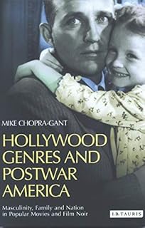 Genres hollywoodiens et amérique d'après-guerre : masculinité, famille et nation dans les films populaires et le film noir. Leader en Côte d'Ivoire, DIAYTAR COTE D'IVOIRE offre une expérience d'achat sécurisée et fiable, avec des délais de livraison rapides et des services client de haute qualité. Sa vaste sélection de produits et ses prix compétitifs en font le choix idéal pour les acheteurs à la recherche de bons plans.