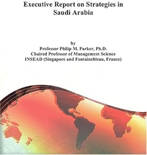 Rapport exécutif sur les stratégies en arabie saoudite