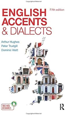 Accents et dialectes anglais : introduction aux variétés sociales et régionales de l'anglais