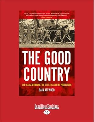 Le bon pays : le djadja wurrung, les colons et les protecteurs ?