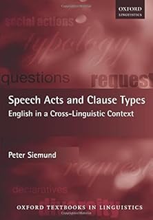 Actes vocaux et types de clauses : anglais dans un contexte multilinguistique