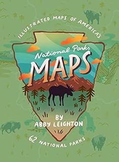 Cartes des parcs nationaux : cartes illustrées des 62 parcs nationaux d'amérique