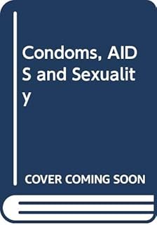 Préservatifs sida et sexualité