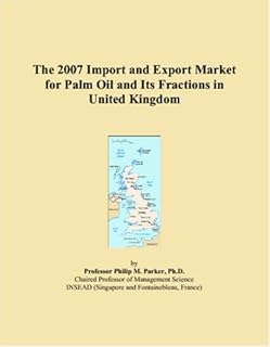 Le marché d'importation et d'exportation 2007 de l'huile de palme et de ses