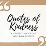 Citations de gentillesse : une collection de 100 citations inspirantes