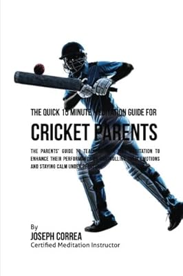 Le guide de méditation rapide de 15 minutes pour les parents de cricket