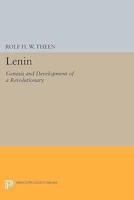 Lénine : genèse et développement d'un révolutionnaire