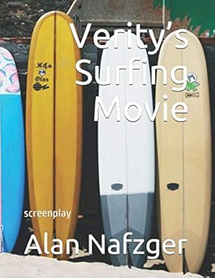 Le film surf de verity : scénario