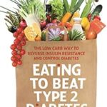 Manger pour vaincre le diabète de type 2 : le moyen faible