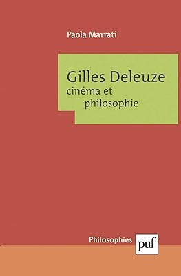 Gilles deleuze. cinéma et philosophie