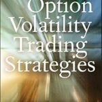 Stratégies de négociation de volatilité d'options