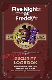 Cinq nuits chez freddy's : carnet de survie