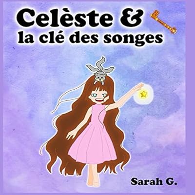 Céleste & la clé des songes