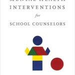 Interventions en santé mentale pour les conseillers scolaires