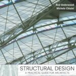 Conception structurelle : un guide pratique pour les architectes