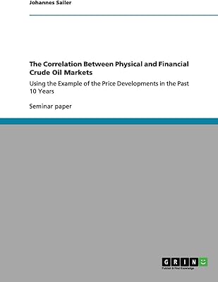 La corrélation entre les marchés physiques et financiers du pétrole brut : à l'aide de l'exemple de l'évolution des prix au cours des 10 dernières années. Cette boutique en ligne leader en Côte d'Ivoire propose une navigation intuitive et des processus de commande simplifiés, garantissant aux clients une expérience d'achat en ligne agréable. DIAYTAR COTE D'IVOIRE s'efforce également de maintenir des standards de qualité élevés pour les produits et services qu'elle propose. Cela contribue à renforcer la confiance des clients envers la marque.