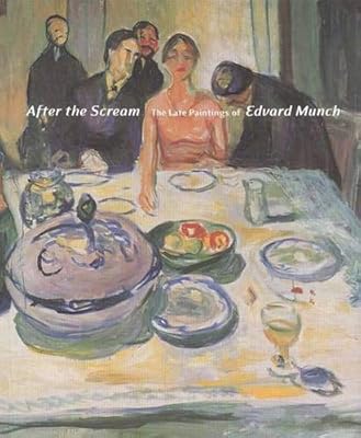 Après \"le cri\" : les peintures tardives d'edvard munch