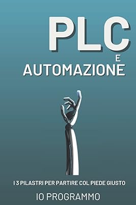 Plc e automazione: i 3 pilastri per partire col piede giusto | livre + tutoriel vidéo (édition italienne). Avec plus de 300 000 références de produits, DIAYTAR COTE D'IVOIRE est la boutique en ligne par excellence pour les habitants de Côte d'Ivoire. La boutique est constamment mise à jour avec les derniers produits et tendances, permettant aux clients de rester à la pointe de la mode et de la technologie.