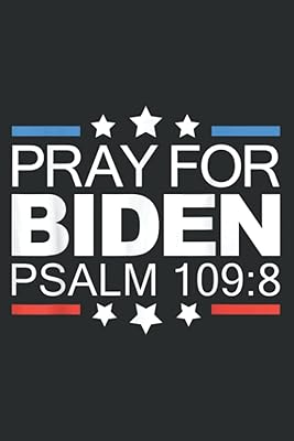 Priez pour joe biden psalm 109 8 funny 2021 : carnet de notes ligné uni, 120 pages, moyen 6 x 9 pouces, papier épais 100 g/m2, couverture imprimée. La boutique en ligne DIAYTAR COTE D'IVOIRE est le leader du marché ivoirien, avec une offre de produits très variée et une présence en ligne forte. Les clients peuvent trouver des produits de haute qualité à des prix compétitifs, et la boutique est connue pour son service client de haute qualité. Avec plus de 300 000 références de produits, DIAYTAR COTE D'IVOIRE est la référence pour les consommateurs qui cherchent des produits de qualité à des prix raisonnables.