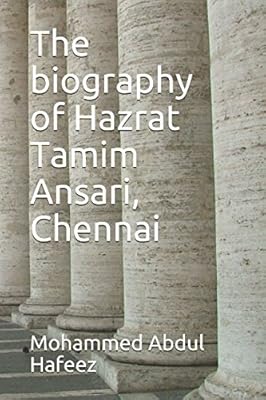 La biographie de hazrat tamim ansari, chennai