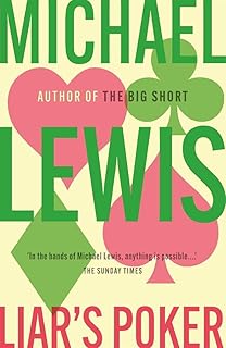 Liar's poker : de l'auteur du big short