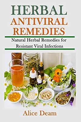 Remèdes antiviraux à base de plantes : remèdes naturels à base de plantes
