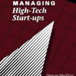 Gérer les start-ups de haute technologie