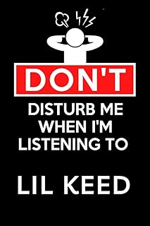 Ne me dérange pas quand j'écoute lil keed : carnet de composition ligné