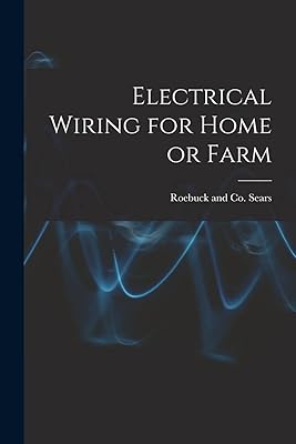 Câblage électrique pour la maison ou la ferme