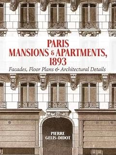 Hôtels particuliers et appartements parisiens 1893 : façades, plans et détails architecturaux