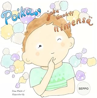 Poika, joka unohti nimensä seppo