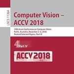 Computer vision accv 2018 : 14e conférence asiatique sur la vision par ordinateur