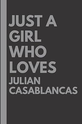 Juste une fille qui aime julian casablancas : carnet ligné cadeau de noël
