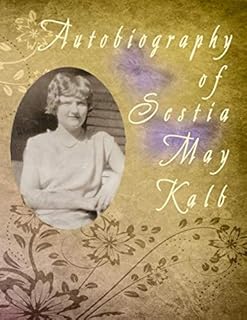 L'autobiographie de sestia may kalb